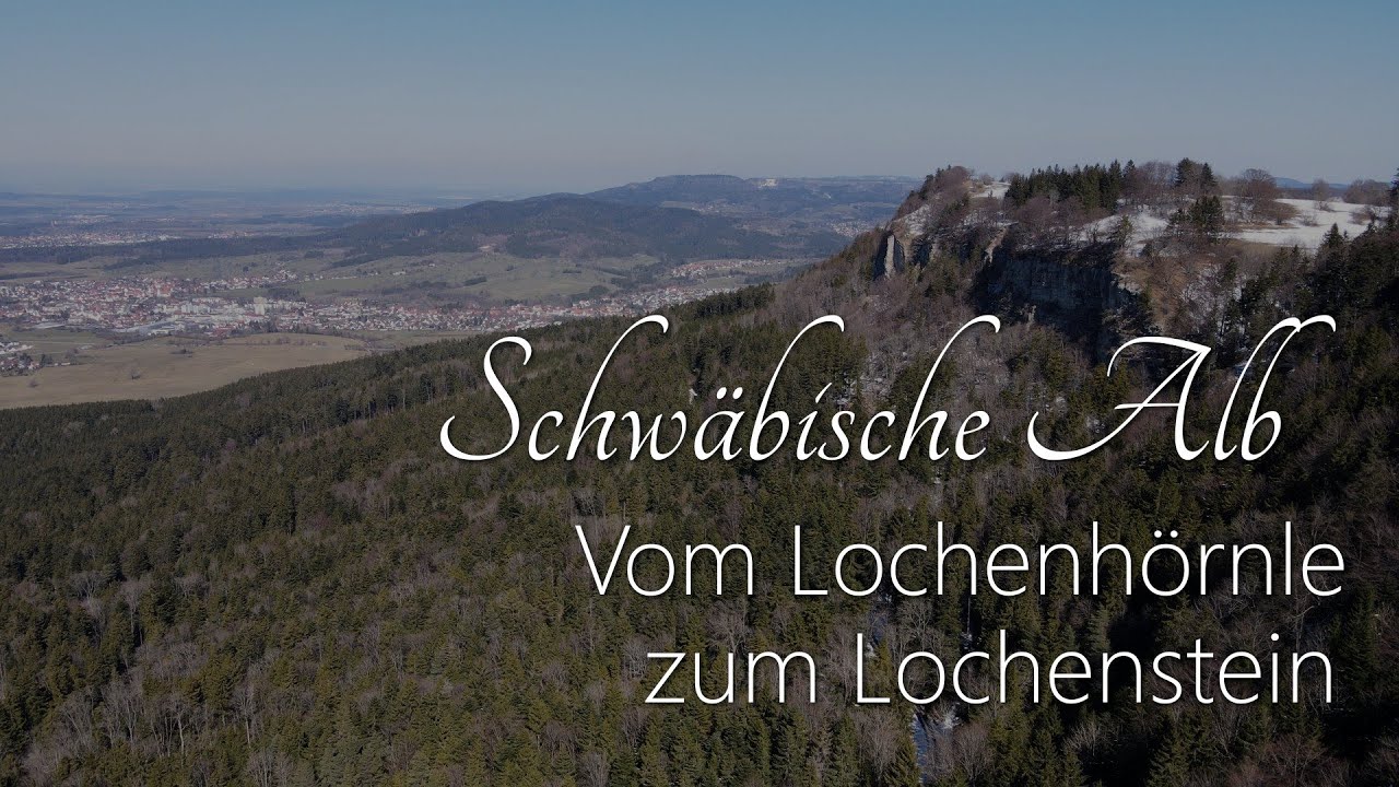 Schwäbische Alb - Vom Lochenhörnle zum Lochenstein