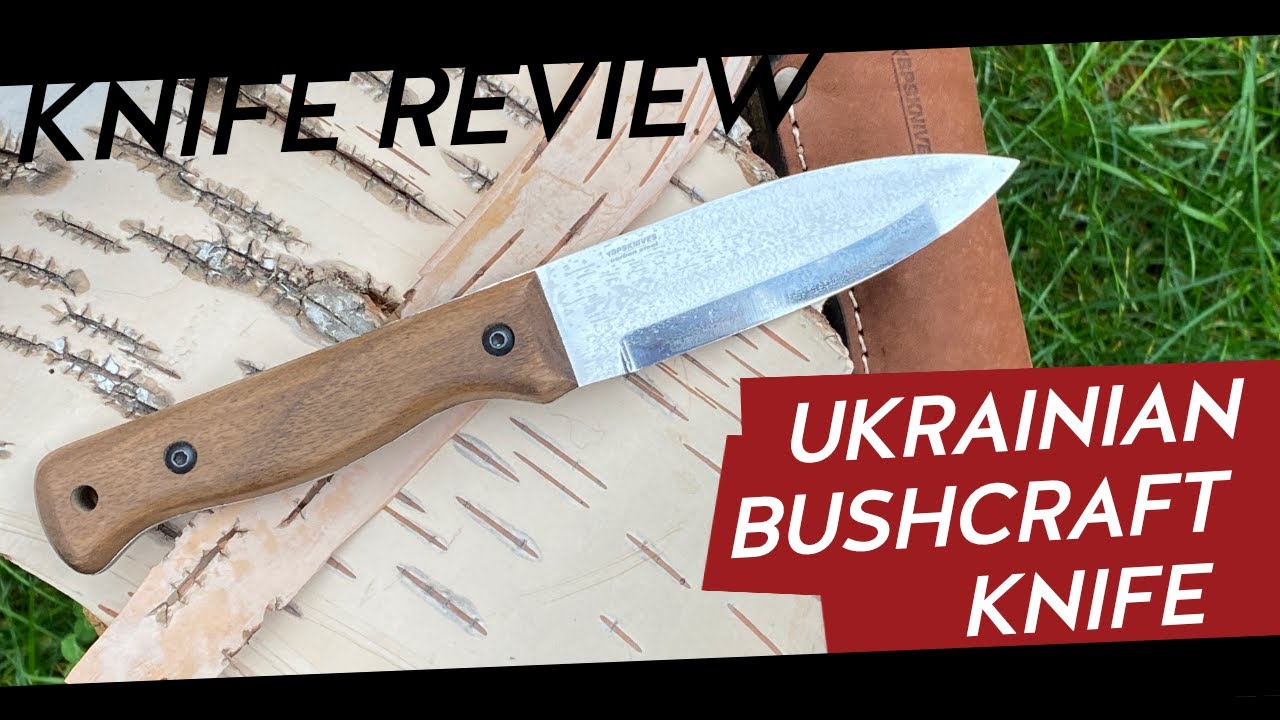 Ukranian bushcraft knife first review (BPS B1)