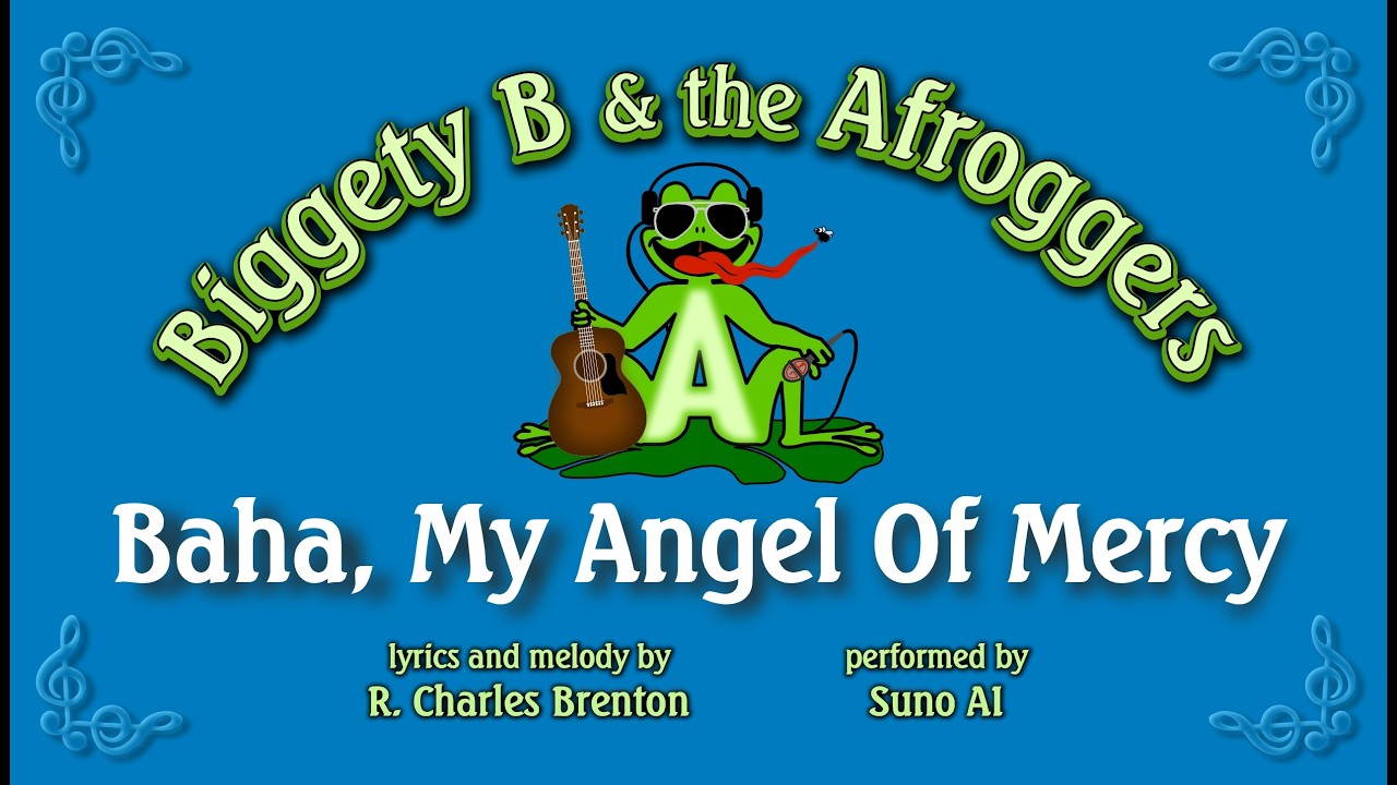 Baha, My Angel Of Mercy