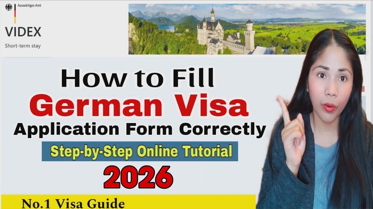How to Fill German Visa Application Form (tourism, Visit, Business) Tutorial 2026
