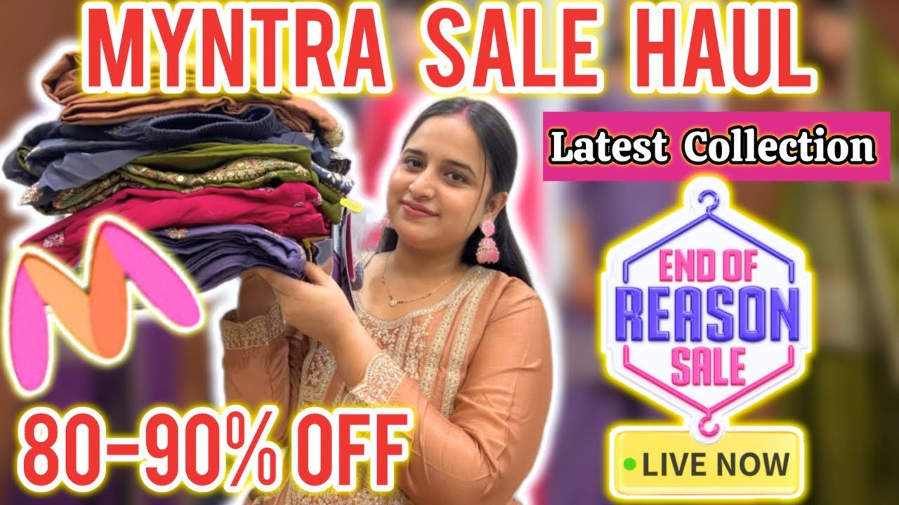 *HUGE* Myntra Festive/ Wedding Haul Myntra Latest Collection | End Of Reason Sale