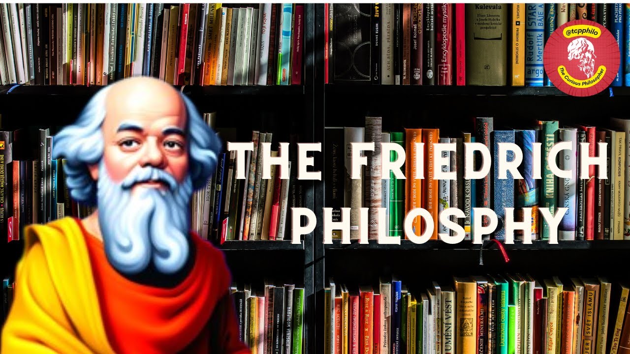 Friedrich's Mind-Altering Philosophy: A Journey into Existential Liberation