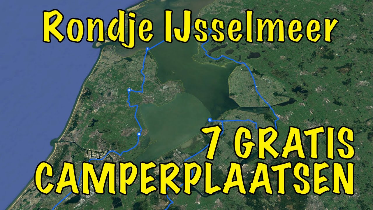 Rondje IJsselmeer - 7 GRATIS camperplaatsen - Campingtrend