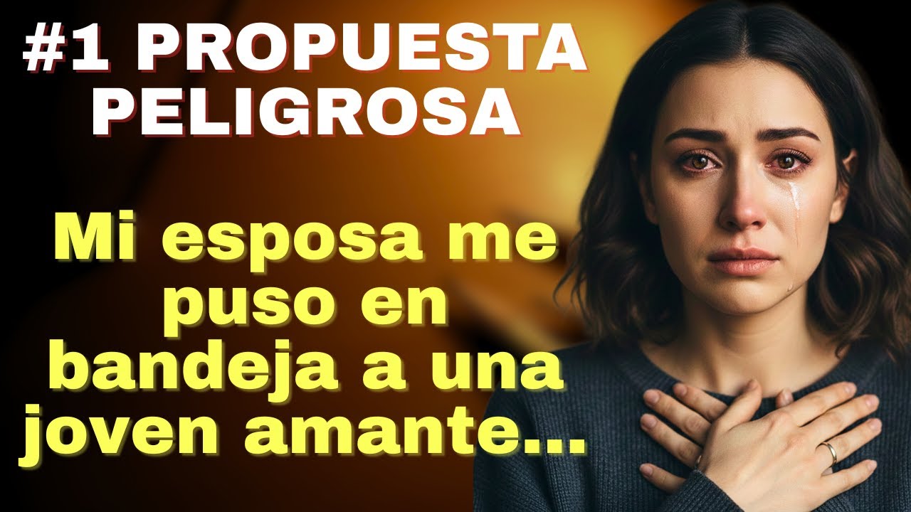 #1 Mi Esposa Me Puso En Bandeja A Una Joven Amante… Pero Yo No Conocía La Verdadera Razón.