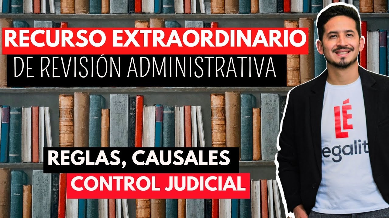 [Resumen] Recurso Extraordinario de Revisión como nunca antes lo viste I Andrés Moreta
