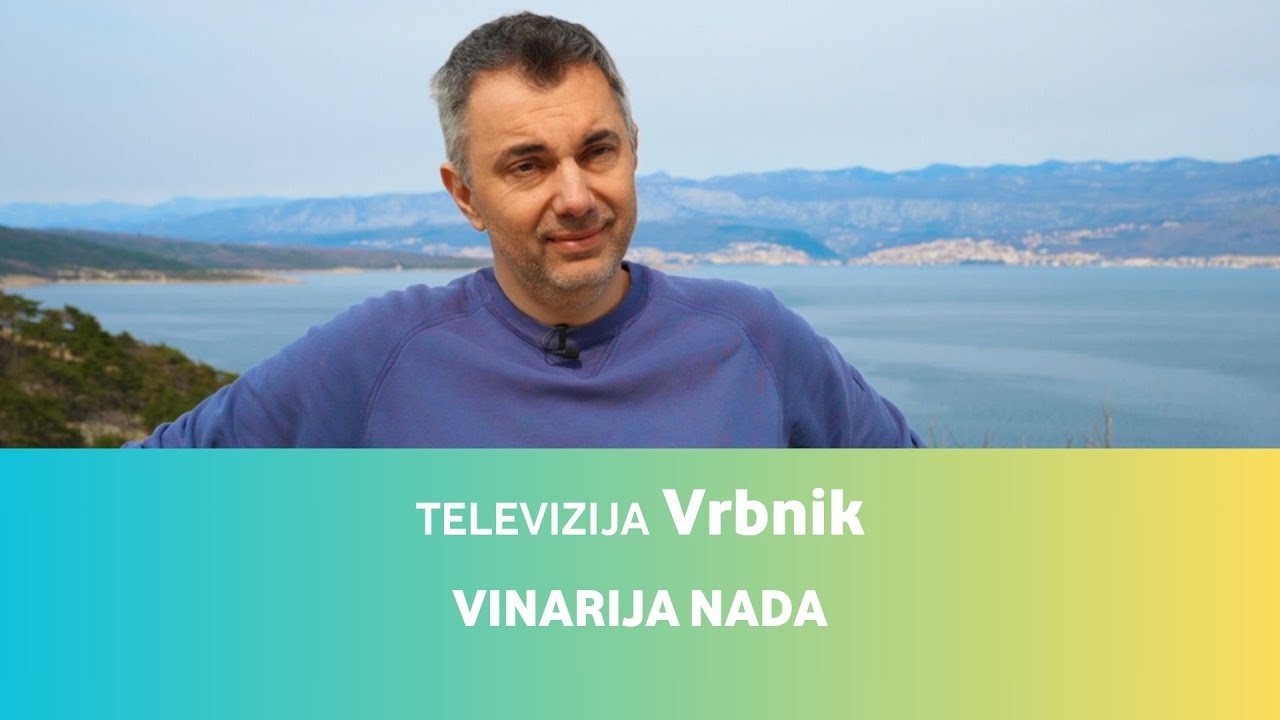 Televizija Vrbnik E06 • Vinarija Nada