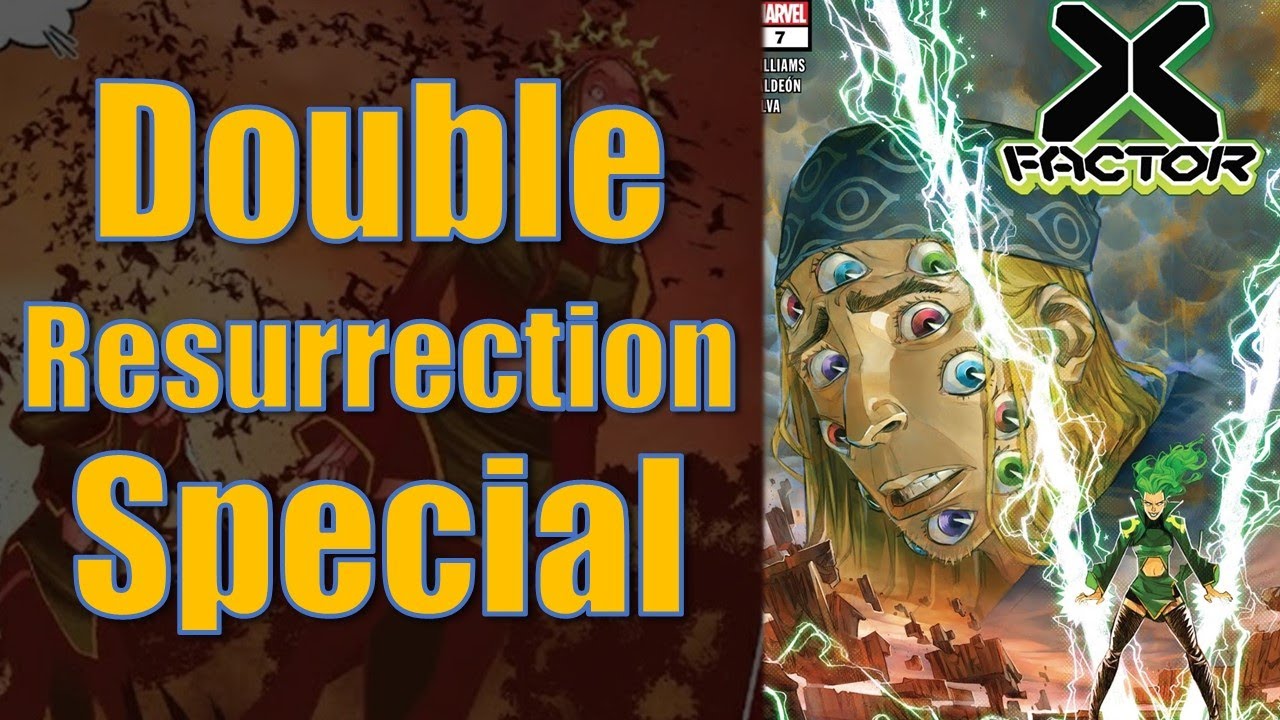 What Happens When a Living Mutant is Resurrected? |  X-Factor #7 Review! | Krakin' Krakoa #153