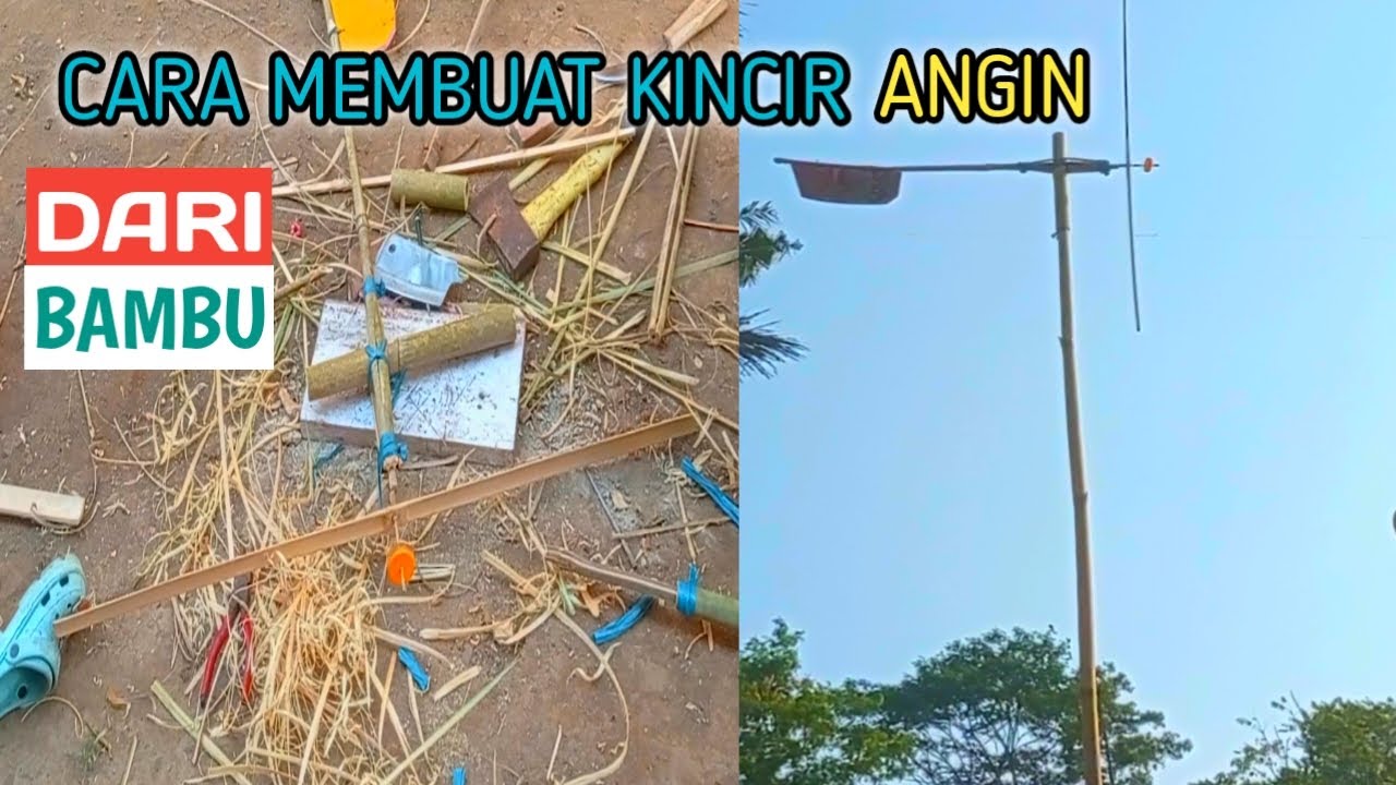 Cara membuat kincir angin/kolecer/baling-baling dari bambu