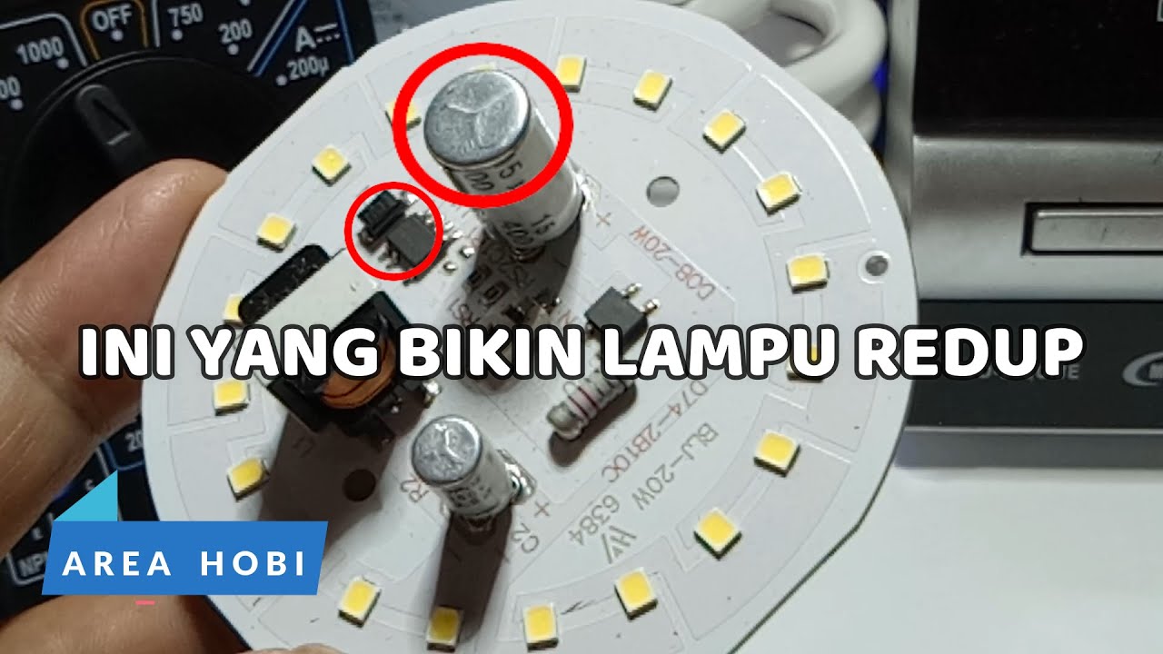 Dua Penyebab Lampu Kita Redup