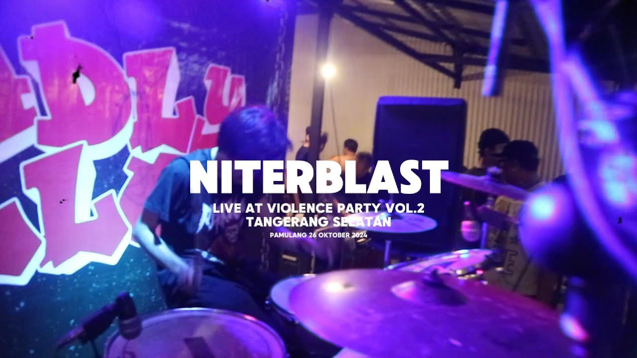 NITERBLAST LIVE AT VIOLENCE PARTY VOL.2 [LIVE SHOW]
