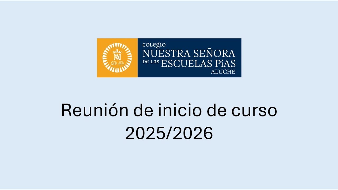 Reunión de inicio de curso 25-26. Escolapios Aluche