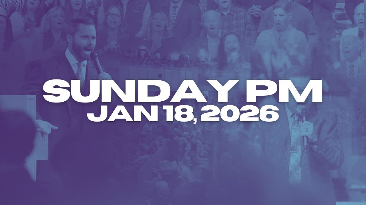 Sunday Evening Worship | Jan 18, 2026