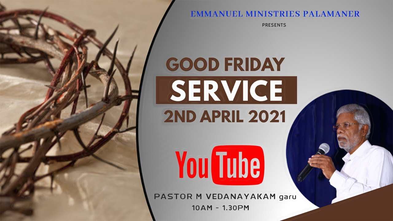 #GOOD_FRIDAY_ Service_02_04_2021_LIVE