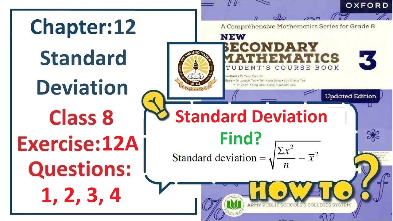 Exercise 12A Question 1, 2, 3, 4  – (Standard Deviation)  Complete solution – APS Math Class 8.