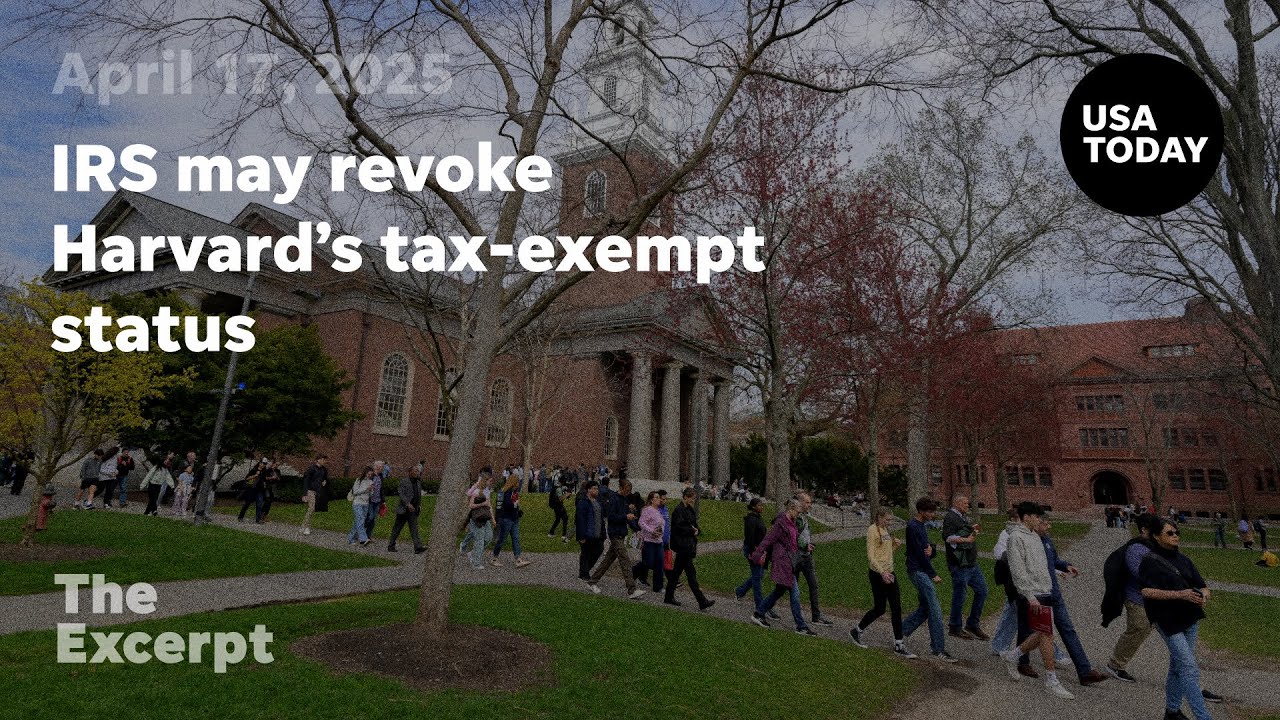 IRS may revoke Harvard's tax-exempt status | The Excerpt