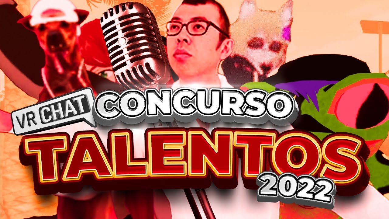 CONCURSO DE TALENTOS VRCHAT: SEGUNDA EDICIÓN 🎤🔥🔥 | Maximus​