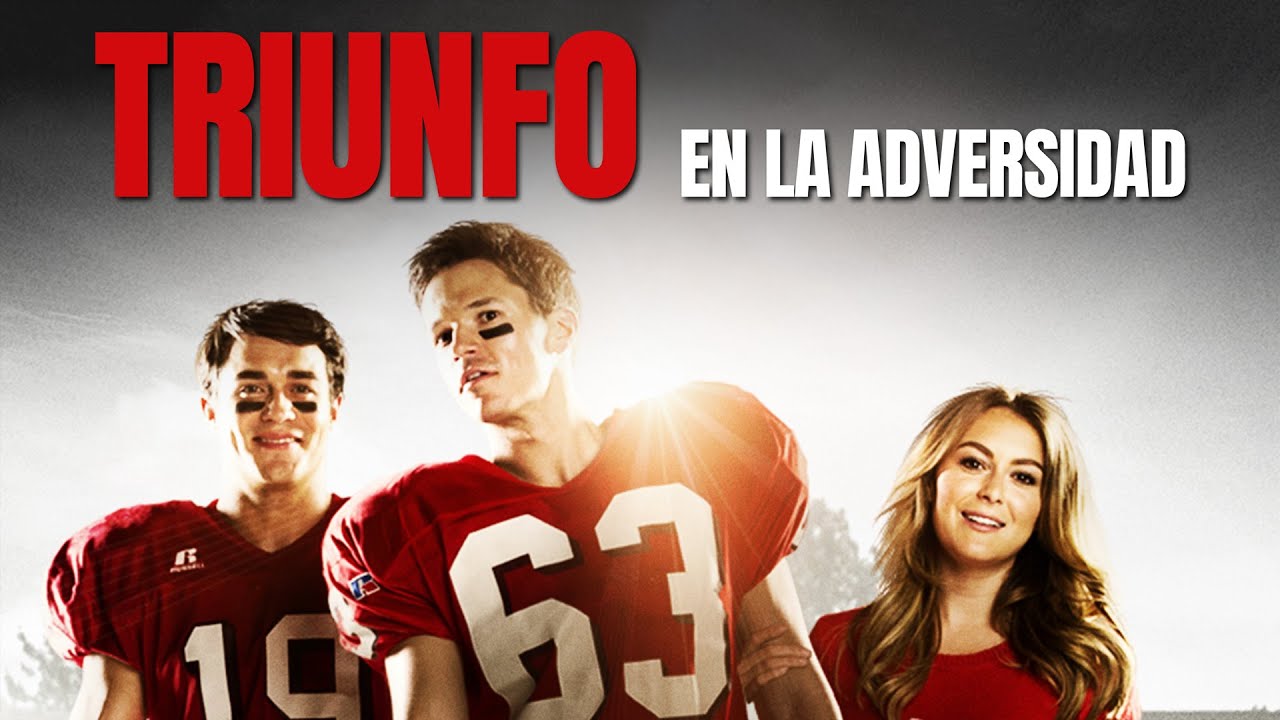 Pel&iacute;cula Completa | Triunfo en la Adversidad