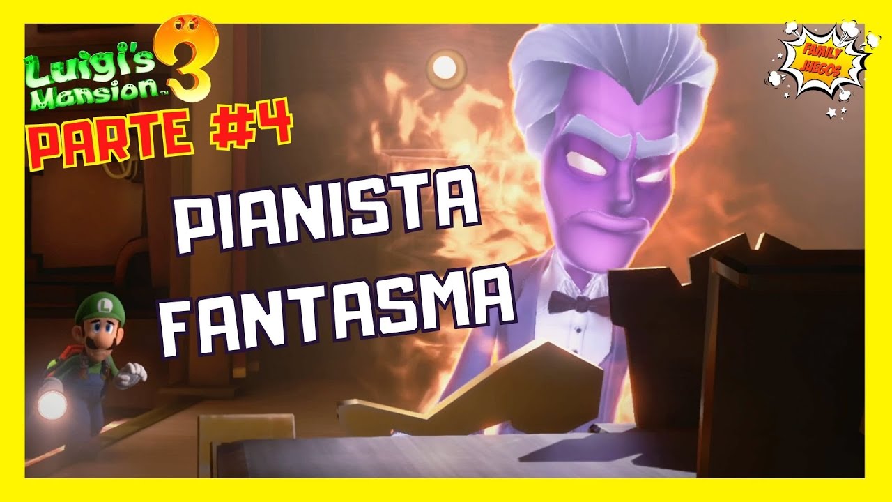 ATACADO POR UN PIANO FANTASMA 👻 ¡Luigi's Mansion 3! Capitulo #4 *Family Juegos*