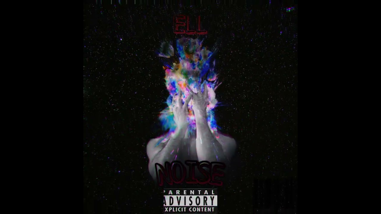 ELL - Noise