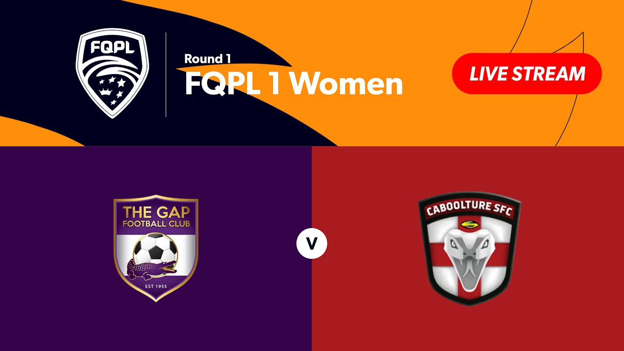 FQPL 1 Women Round 1 - The Gap FC vs. Caboolture Sports FC