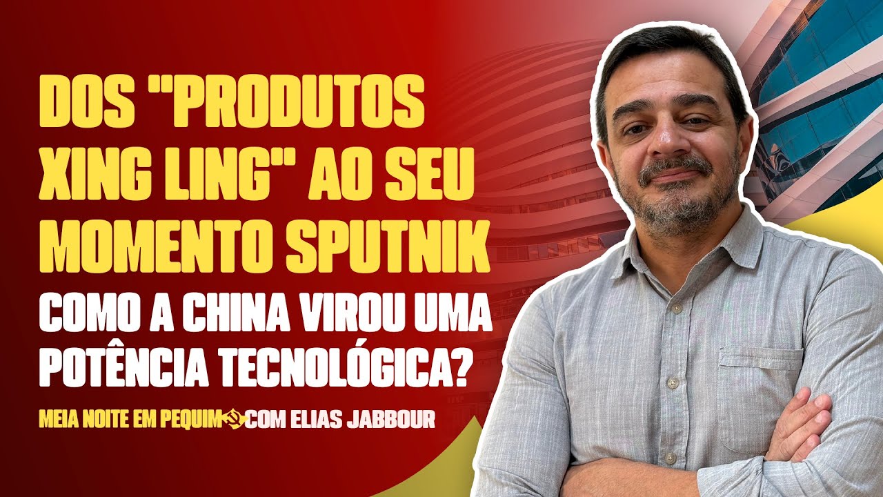 O novo Sputnik &eacute; chin&ecirc;s? Elias Jabbour explica como a China passou a liderar a corrida da inova&ccedil;&atilde;o