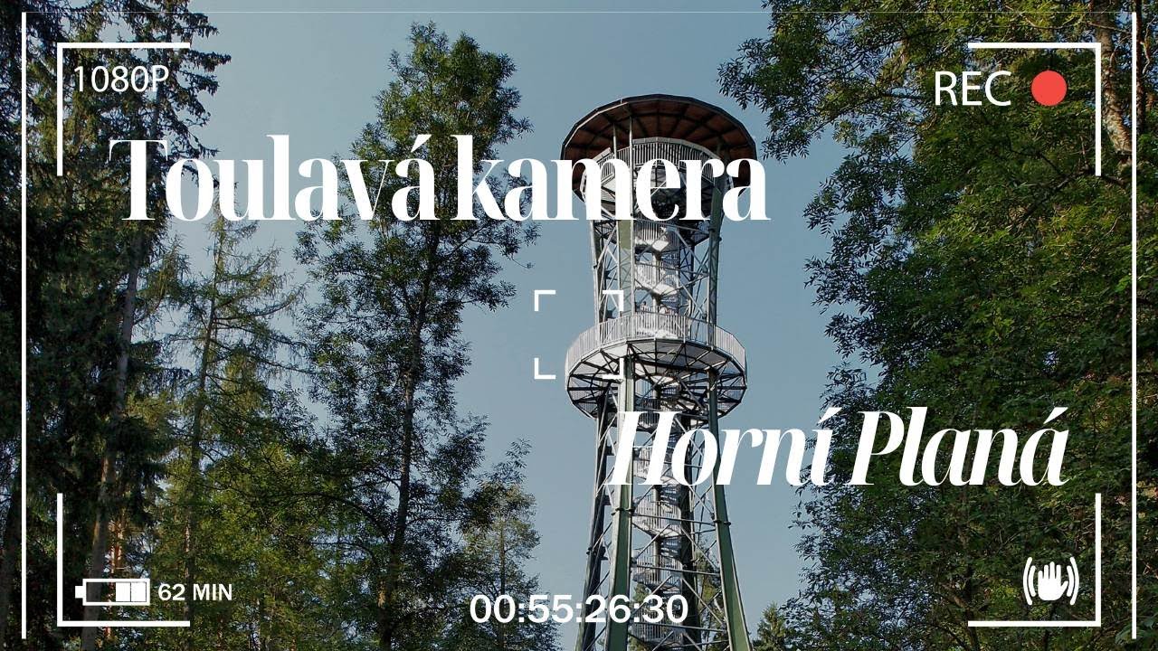 Toulavá kamera - Horní Planá