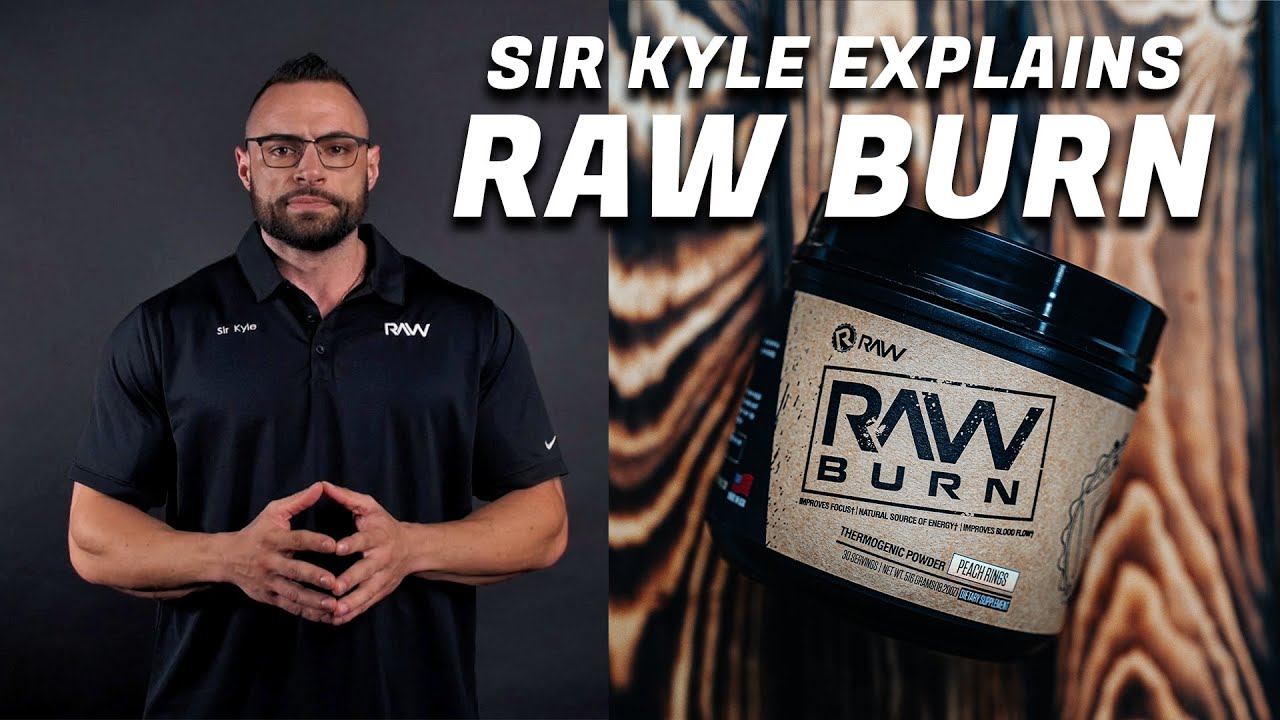 Product Breakdown: RAW BURN