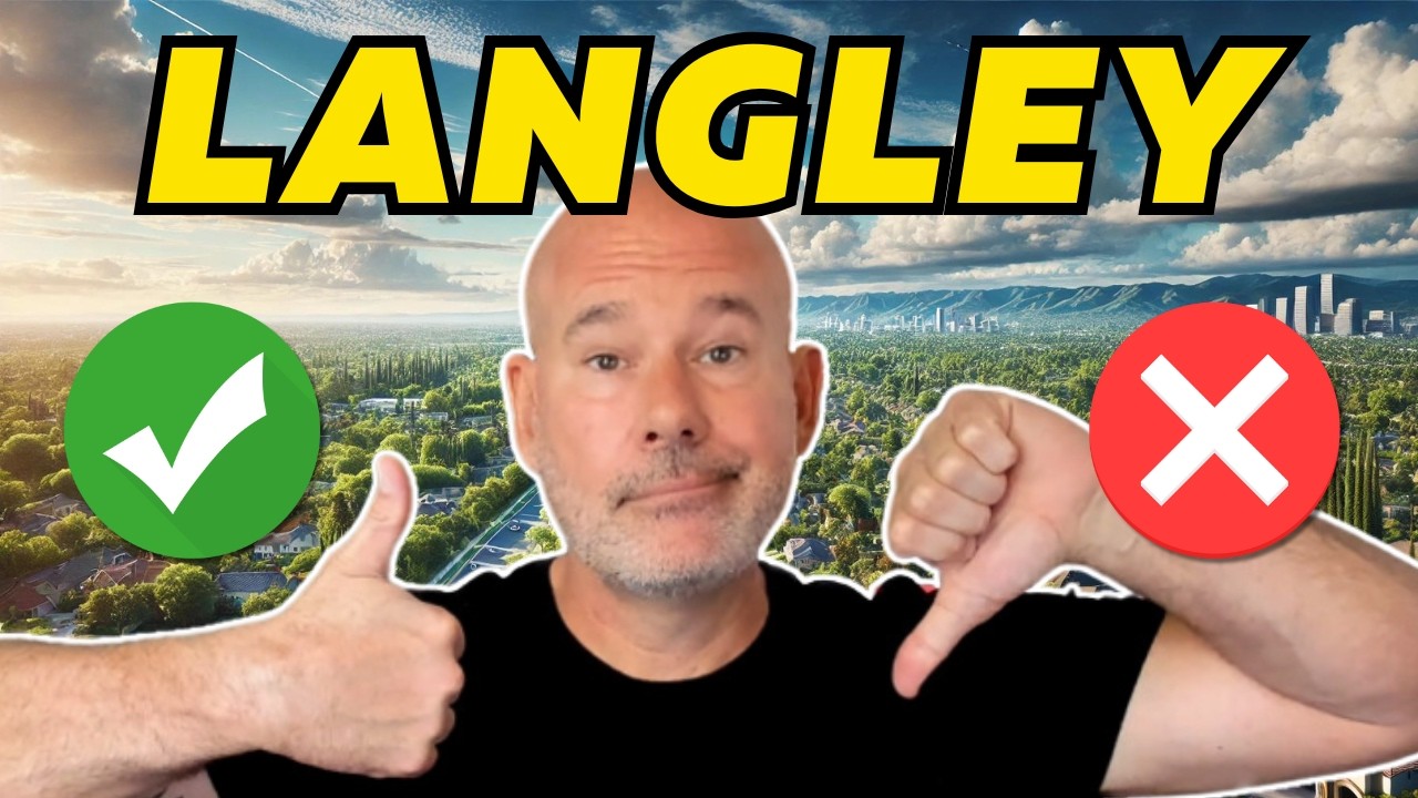 RELOCATING to Langley, BC? Watch This FIRST!!!