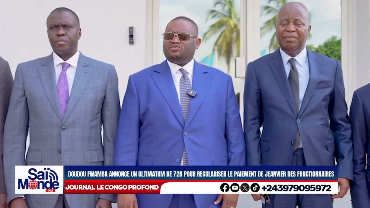 RDC: 72 heures, tel est l'ultimatum de Doudou Fwamba concernant la paie des fonctionnaires 