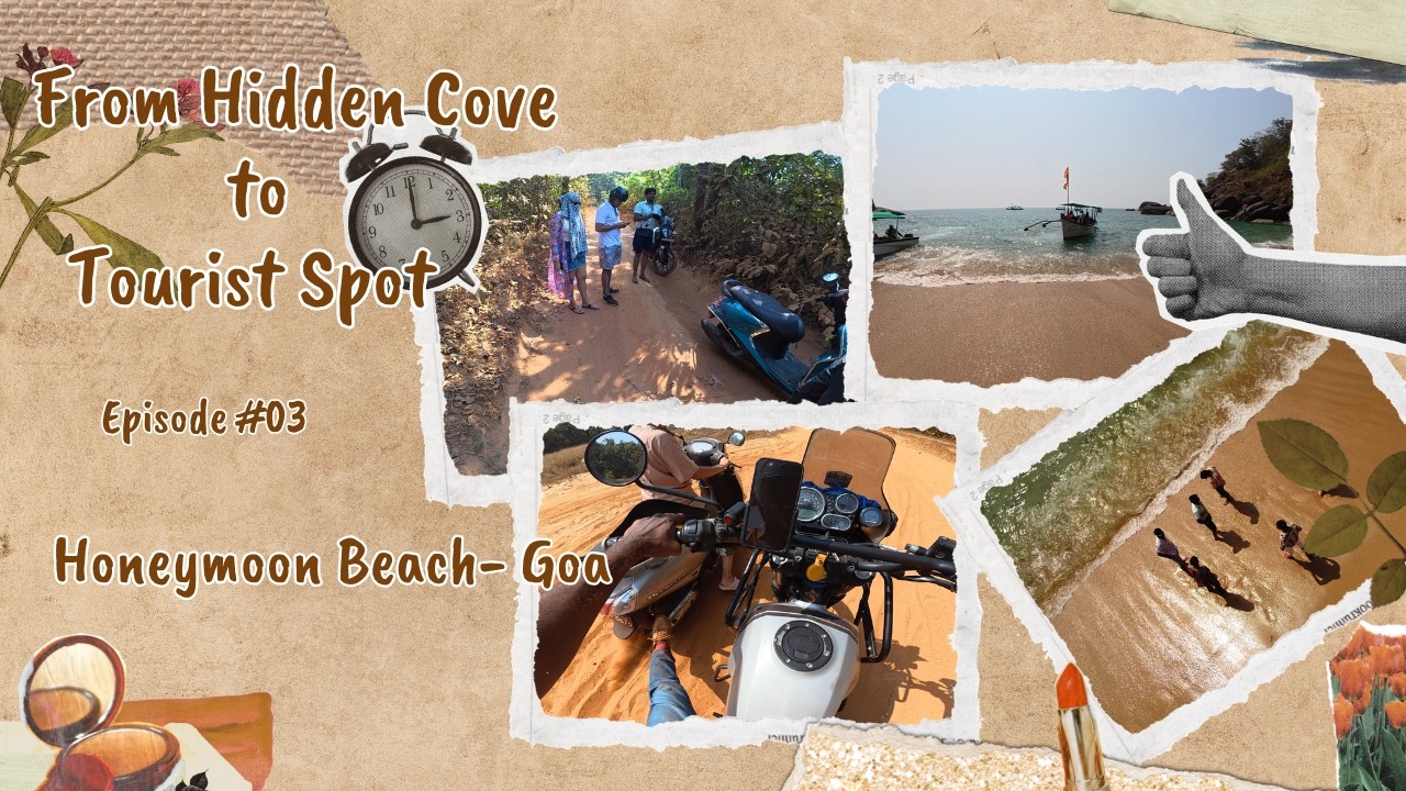 Honeymoon Beach - From Hidden Cove to Tourist Spot - Goa Day 2 - Part3