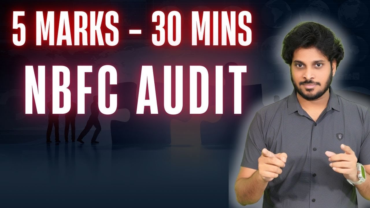 NBFC AUDIT | CA FINAL AUDIT