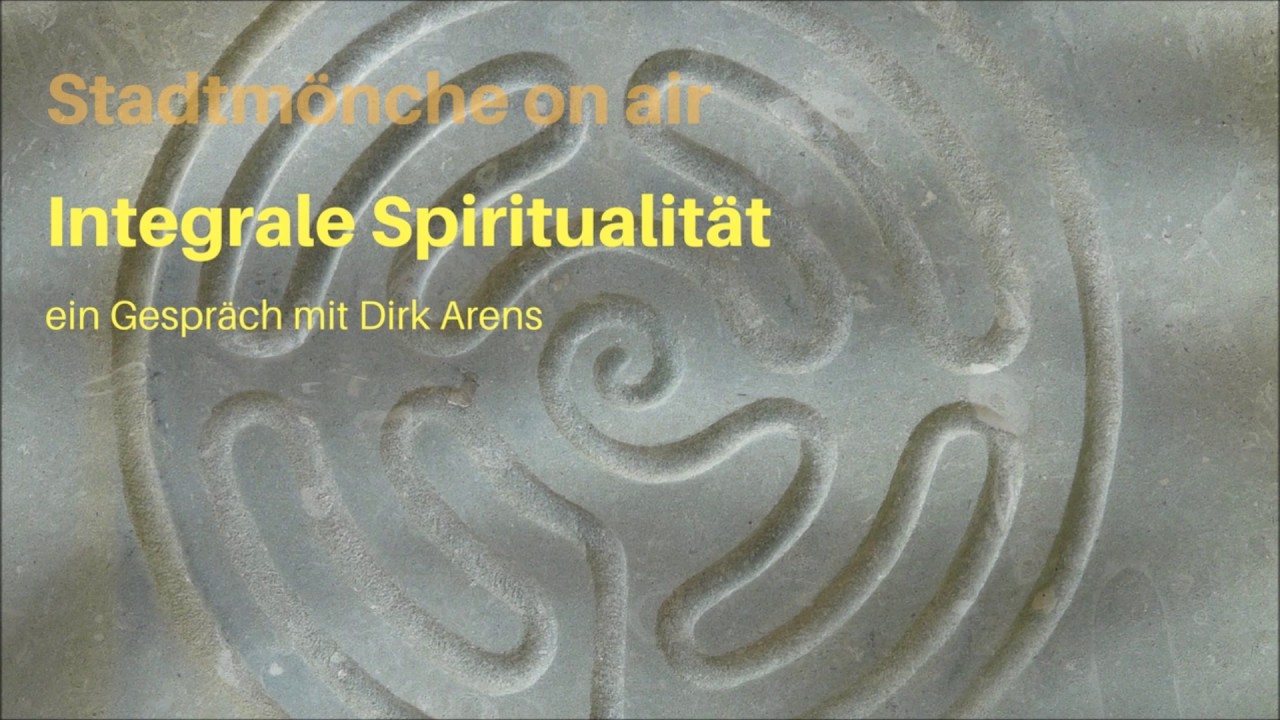 Einführung in die integrale Spiritualität von Ken Wilber.