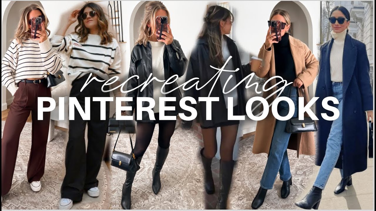 Recreating Pinterest Looks | 5 Styled Outfits