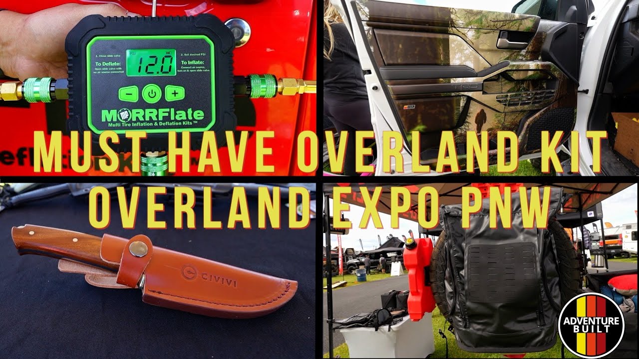 Top Overland Kit from Overland Expo PNW - MORRFlate, WeKnife, Step22, TacoVinyl