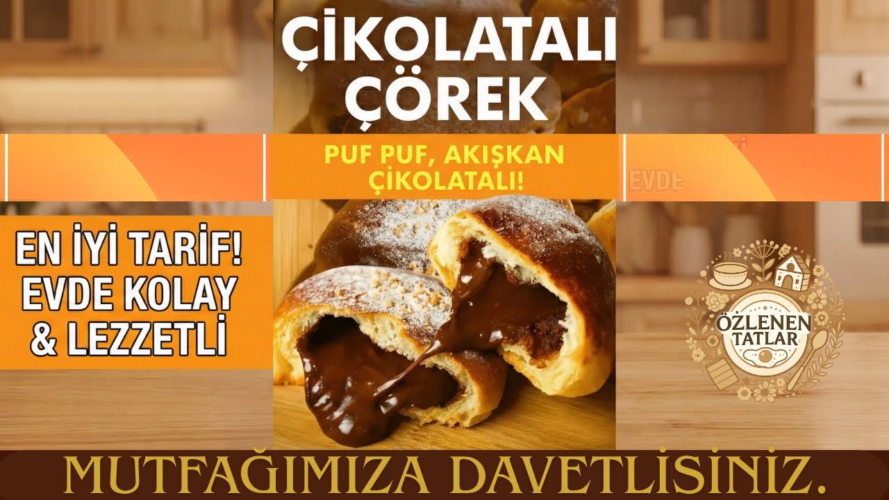 İçi Akışkan Çikolatalı Puf Çörek Nasıl Yapılır? 🥐 (Super Soft Chocolate Pastry Recipe)