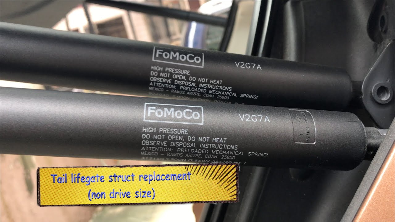 Ford Kuga Escape tail liftgate problem dropping struct replacement (non drive size)