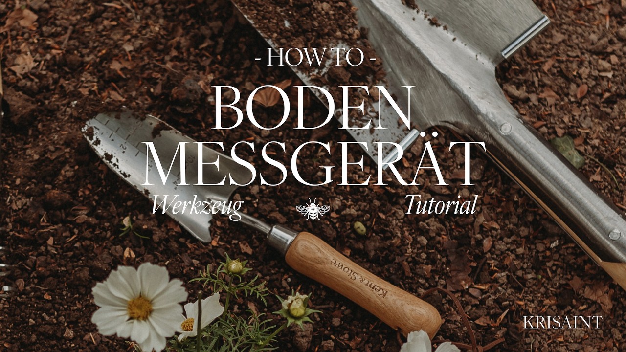 HOW TO: Bodenmessger&auml;t/PH Boden Test - Werkzeug Tutorial