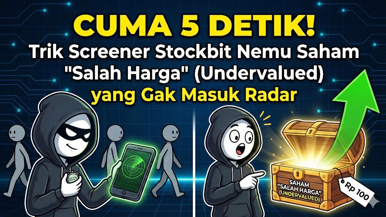 Cuma 5 Detik! Trik Screener Stockbit Nemu Saham 'Salah Harga' (Undervalued) yang Gak Masuk Radar