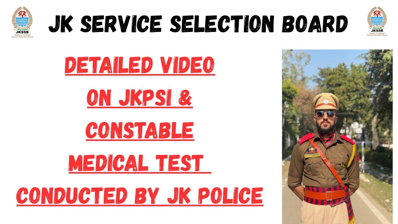 JKPSI & Constable Medical test | Detailed video of the Medical test conducted by the JK Police