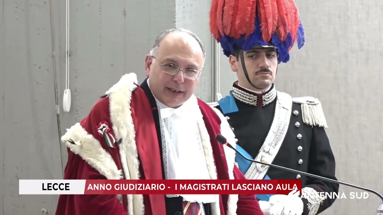 25 GENNAIO 2025   LECCE   ANNO GIUDIZIARIO   I MAGISTRATI LASCIANO AULA