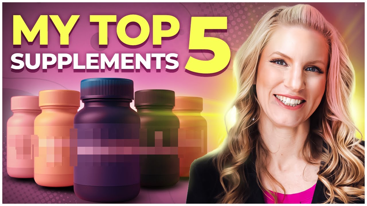5 Supplements That Are Worth Your Money (Hormone Expert Favorites)