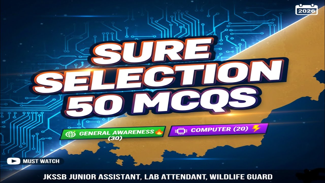 JKSSB Selection Series 2026: Top 50 MCQs| General Awareness & Computer | Junior Assistant Must Watch