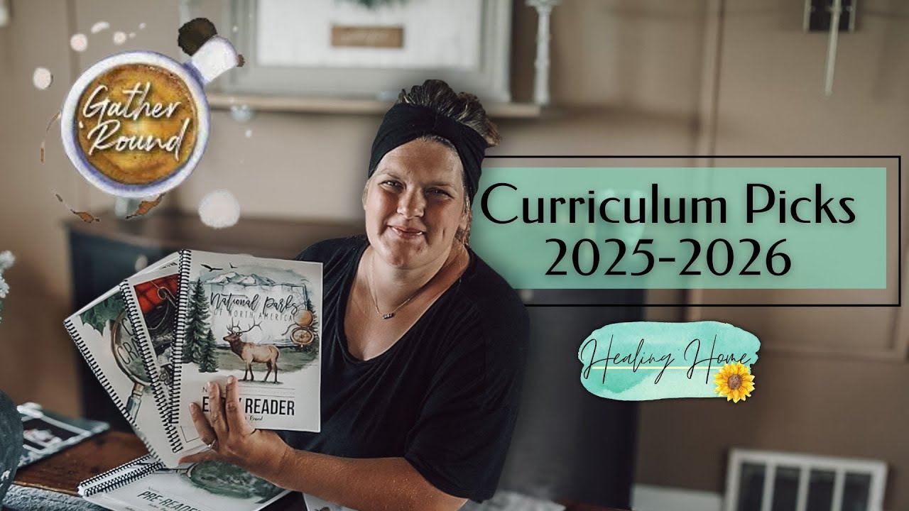 Our Unit Study Gather 'Round Homeschool Picks 2025-2026