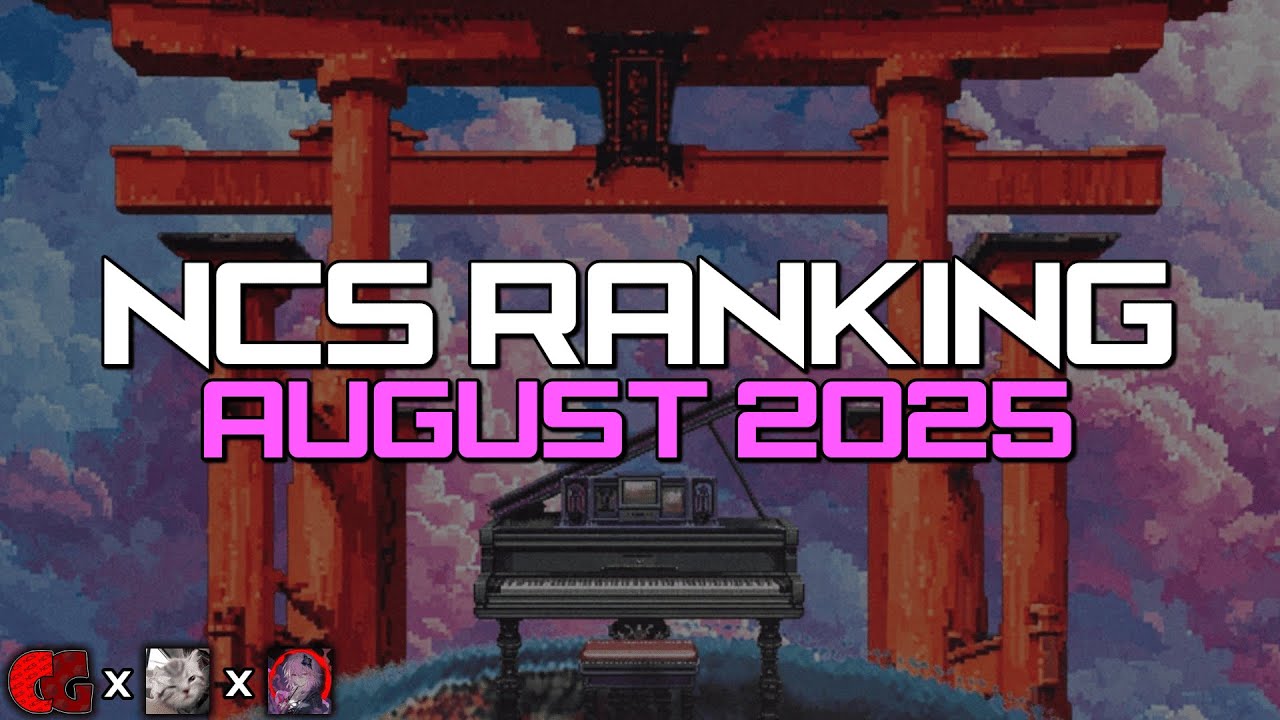 Ranking NCS August 2025 (ft. Dia & ImSLKR) [#68]