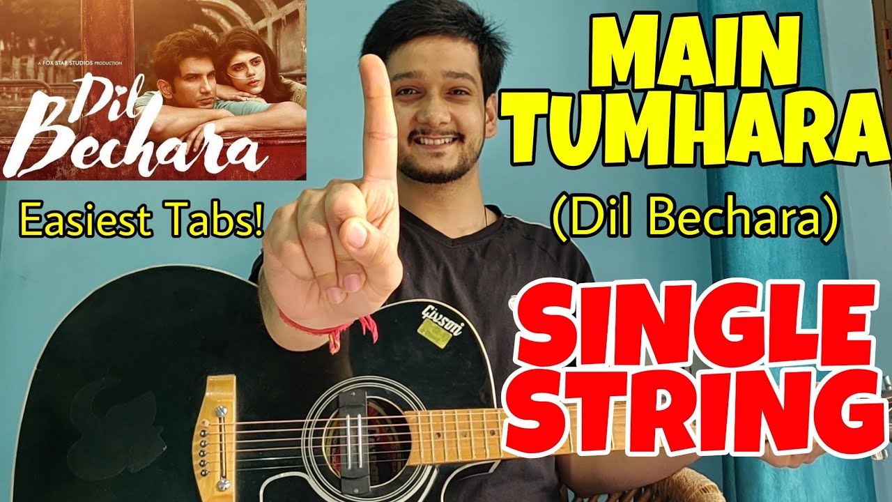 Main Tumhara (Dil Bechara)😍- SINGLE STRING Guitar tabs Lesson! | Easiest Guitar Lessons Beginners