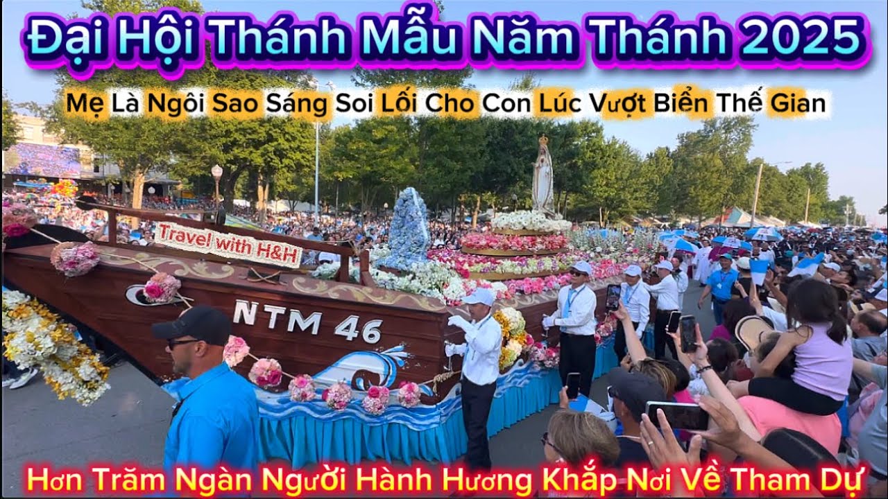 {9} Rước Kiệu Đại Hội Thánh Mẫu Năm Thánh 2025|Những Bài Thánh Ca Dâng Mẹ 