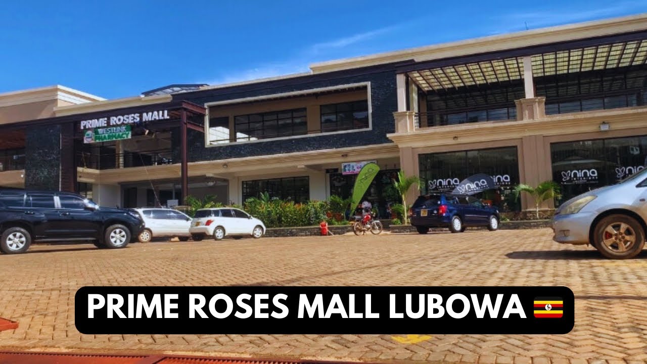 INSIDE The Newest Mall In Kampala Rich Neighborhood Lubowa-PRIME ROSES MALL🇺🇬