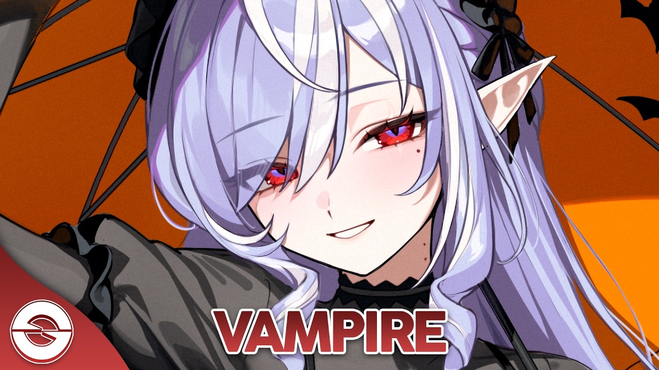 Nightcore - Vampire (Lyrics)
