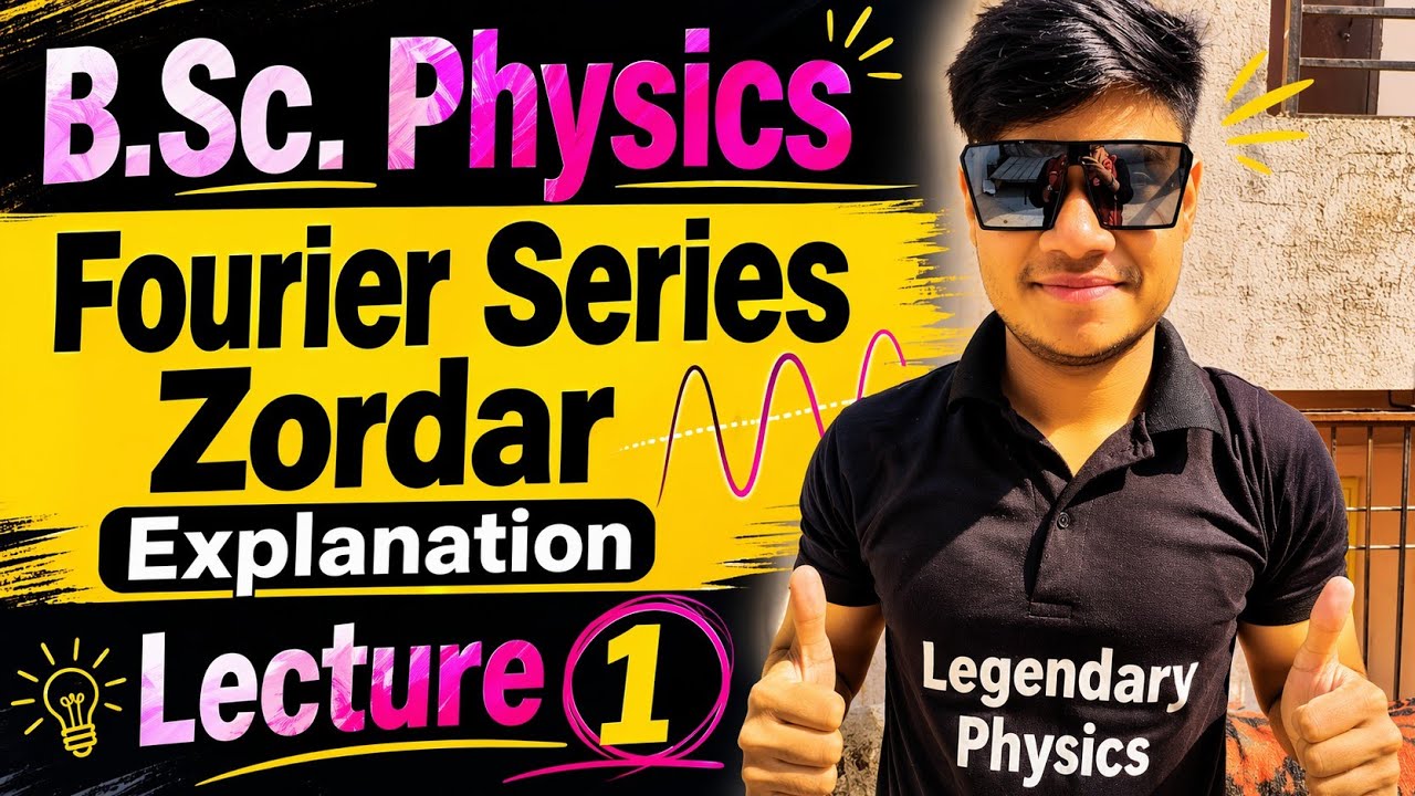(L-1) Fourier series // Periodic function // BSc Physics // Legendary Physics / Mathematical Physics