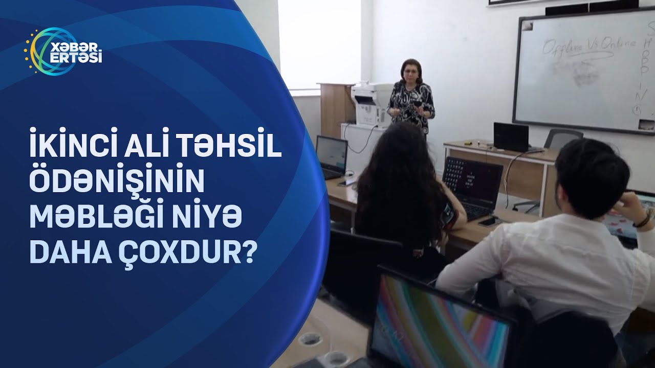 İkinci ali təhsil ödənişinin məbləği niyə daha çoxdur